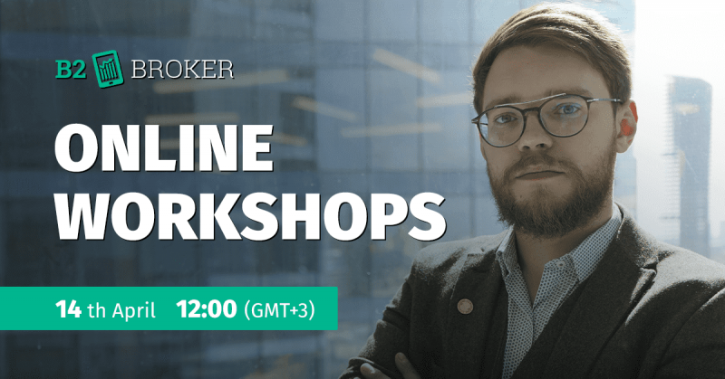 B2Broker Launches Educational Workshop Series For Businesses Seeking to Set Up Brokerages and Exchanges