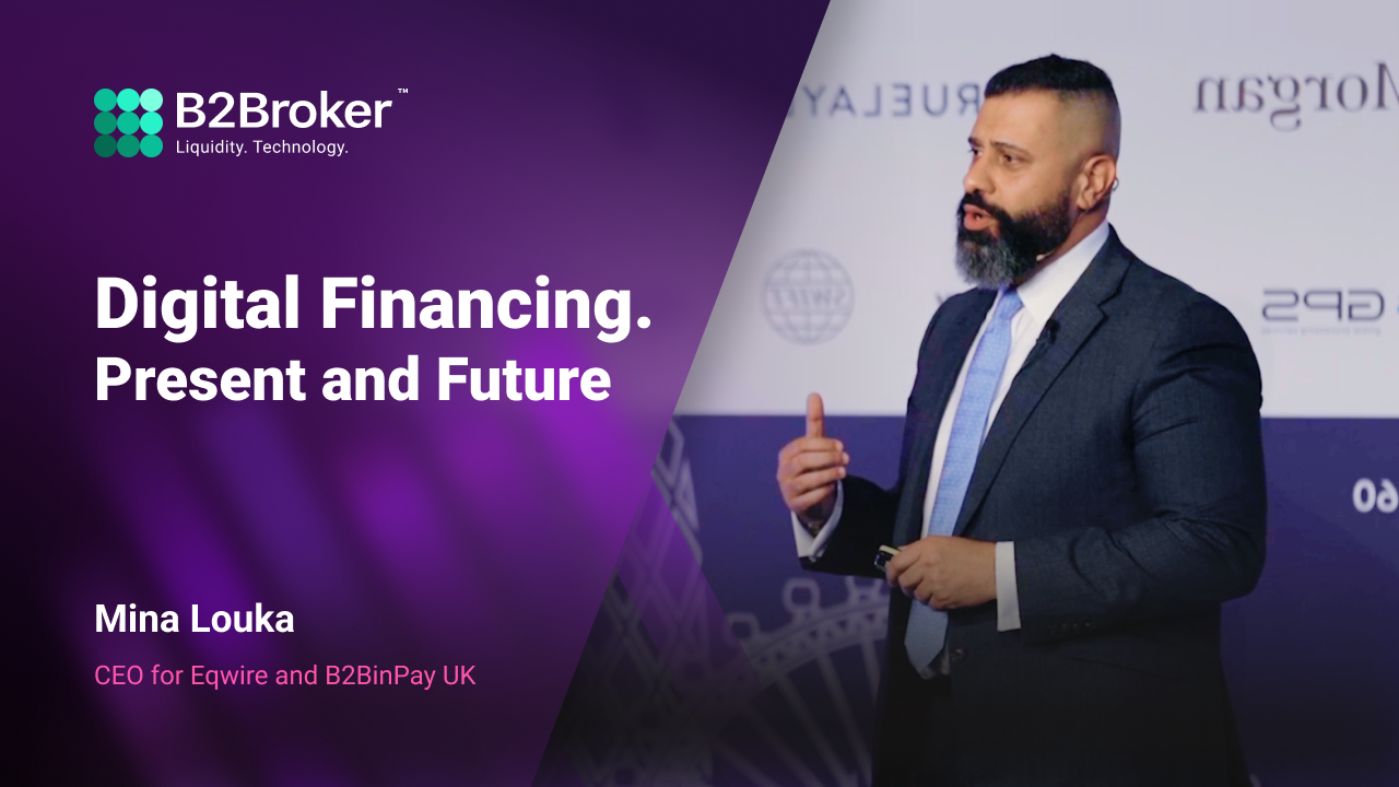 Present and Future of Digital Financing | B2BinPay and Eqwire UK CEO Mina Louka