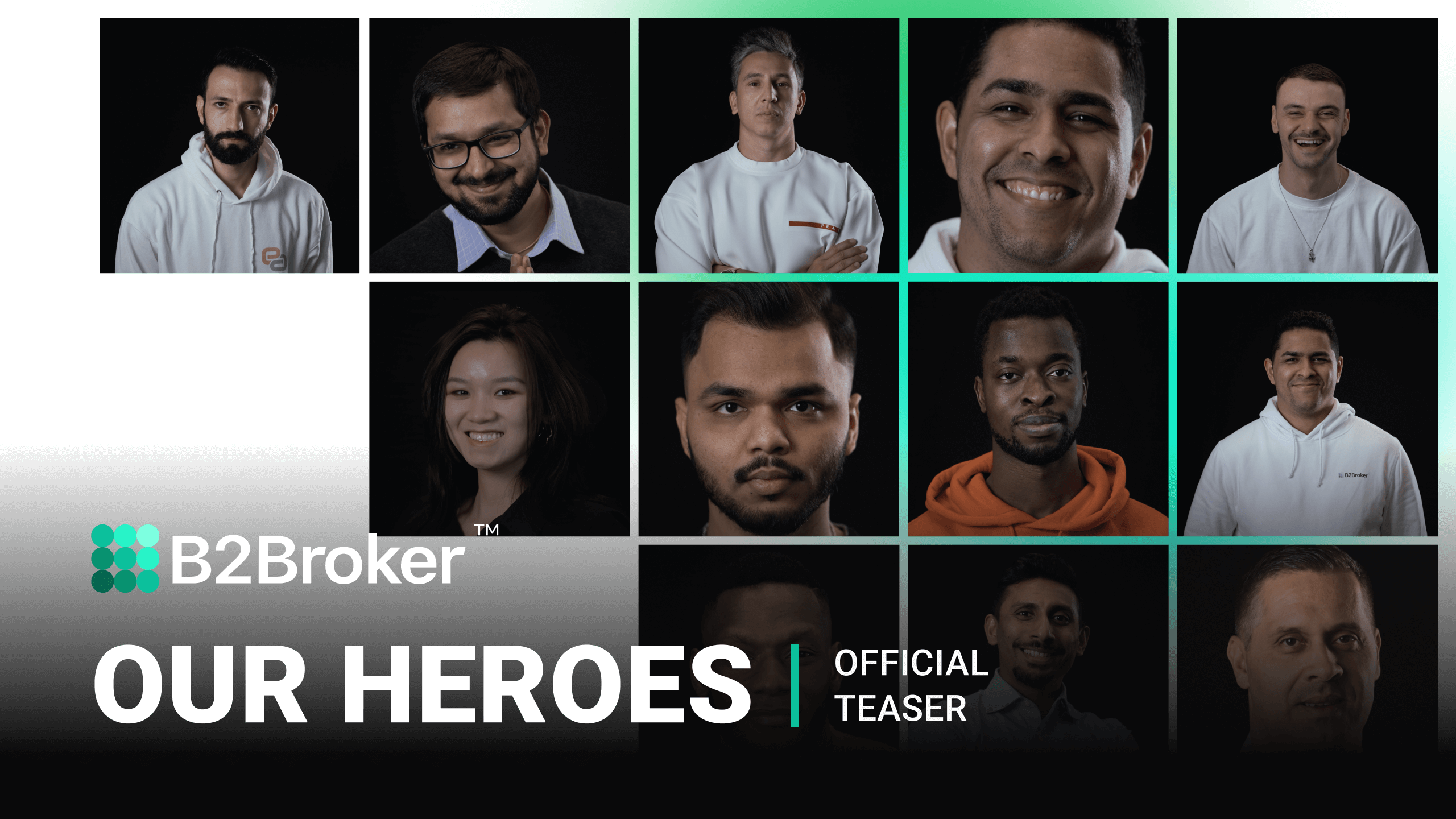 Our Heroes | New exciting series about the global B2Broker team