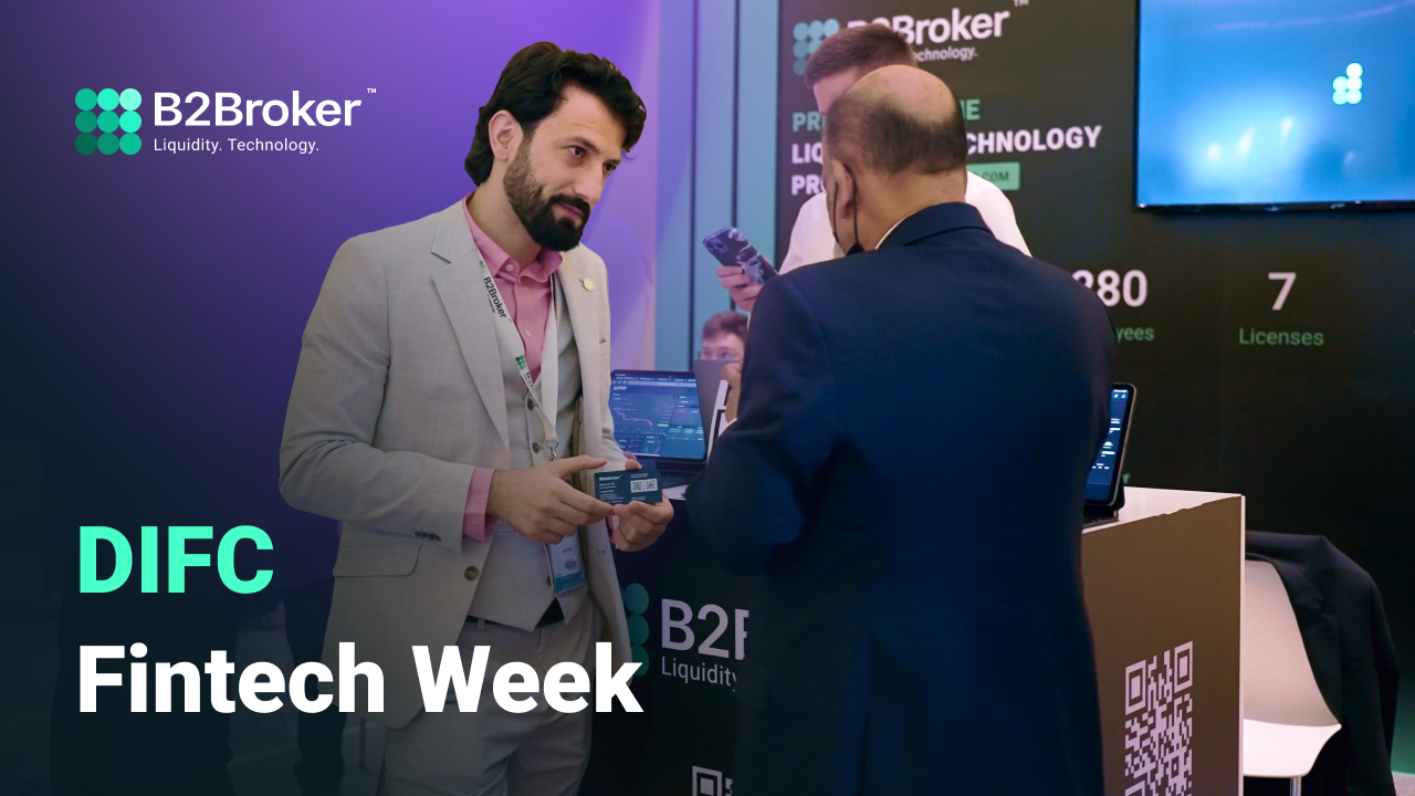 B2Broker at DIFC Fintech Week 2022: Highlights