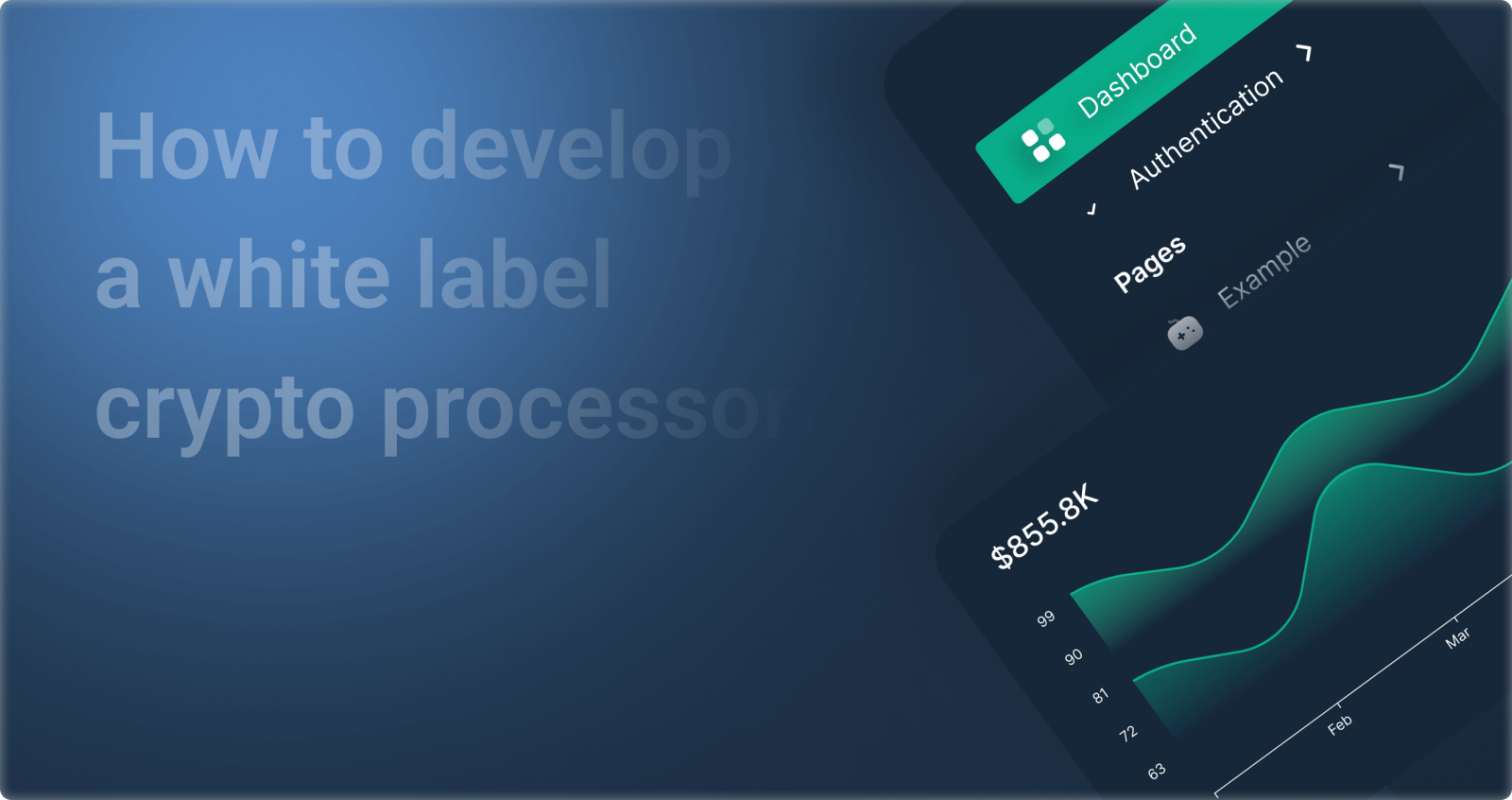 Why And How To Develop A White Label Cryptocurrency Processor 7716