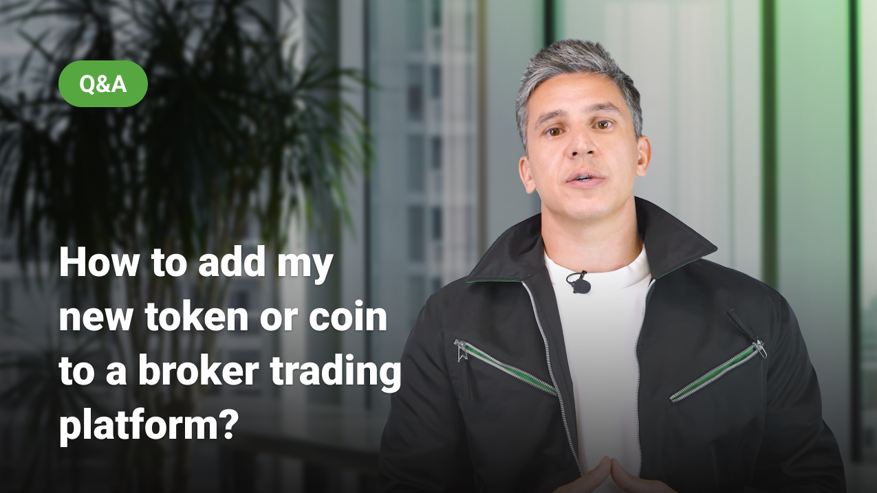 B2Broker Q&A: How to add my new token or coin to a broker trading platform?