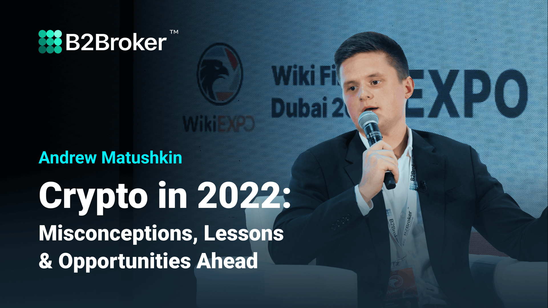 Wiki FX | Crypto in 2022: Misconceptions, Lessons & Opportunities Ahead