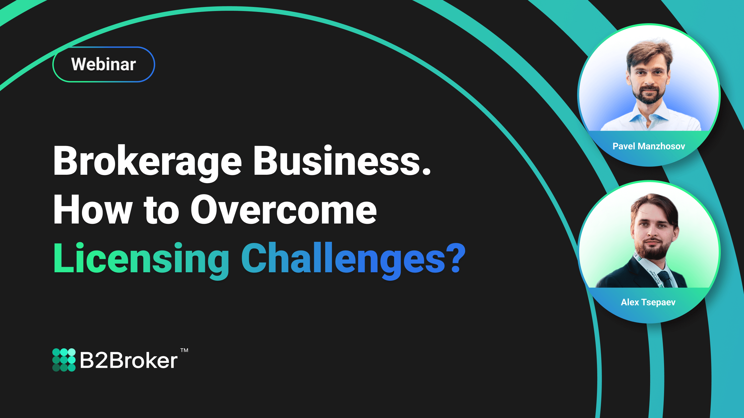 Brokerage Business. How to Overcome Licensing Challenges?