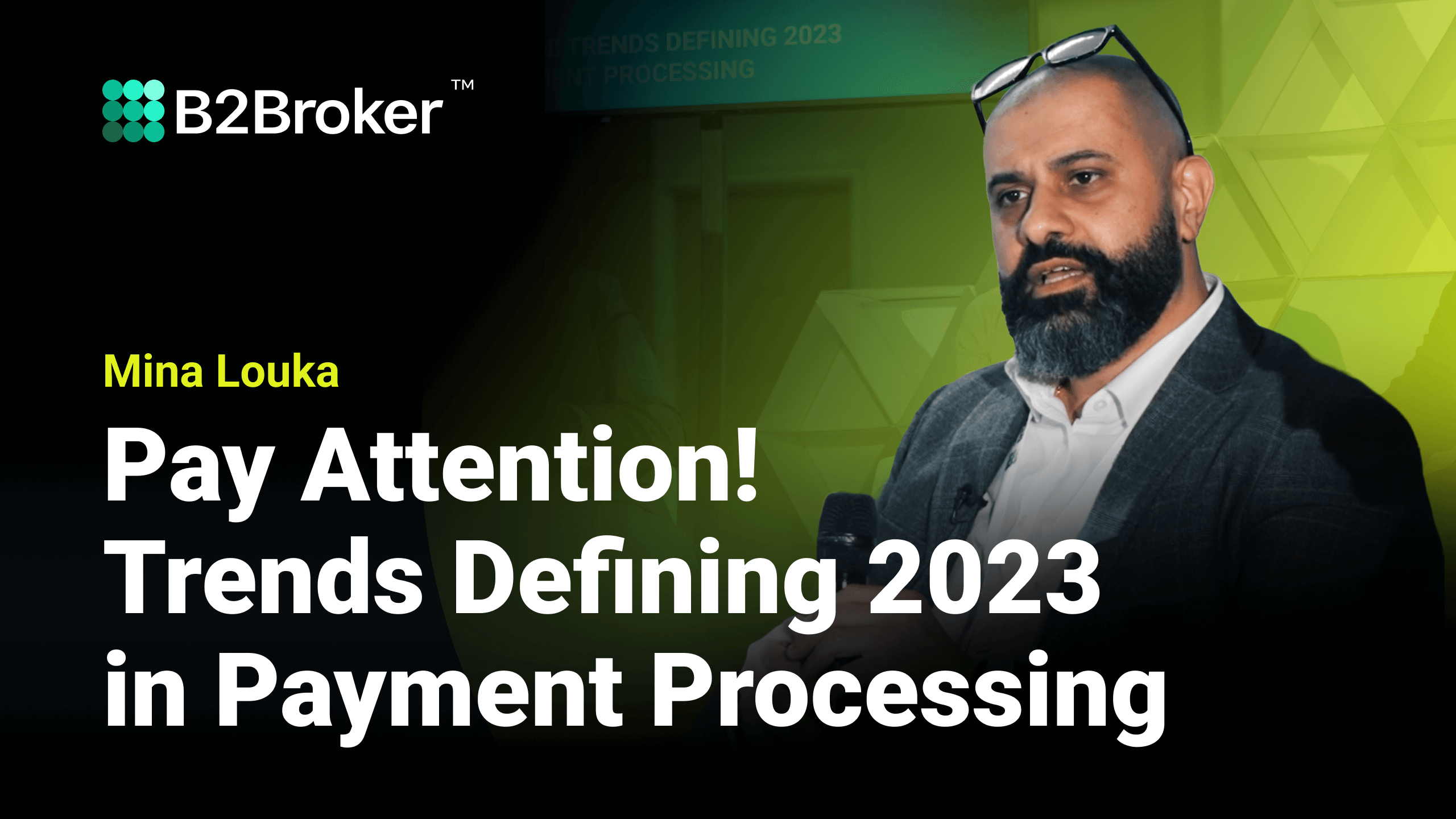 FMLS 2022 | Trends Defining 2023 in Payment Processing