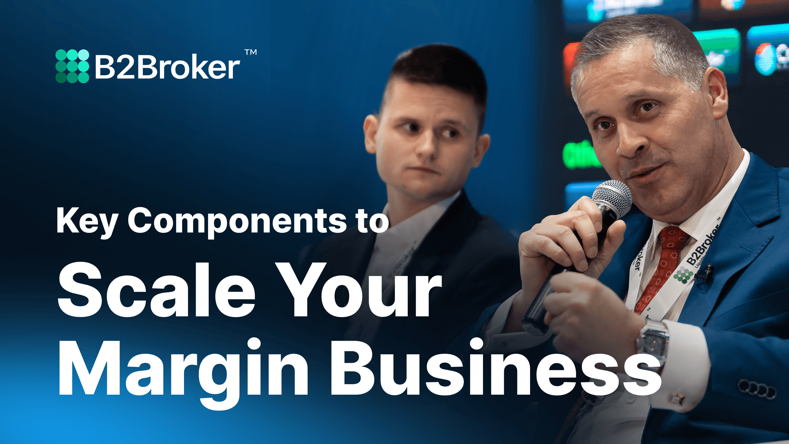 iFX Dubai 2023 | Fundamental Сomponents for Scaling Your Margin Business