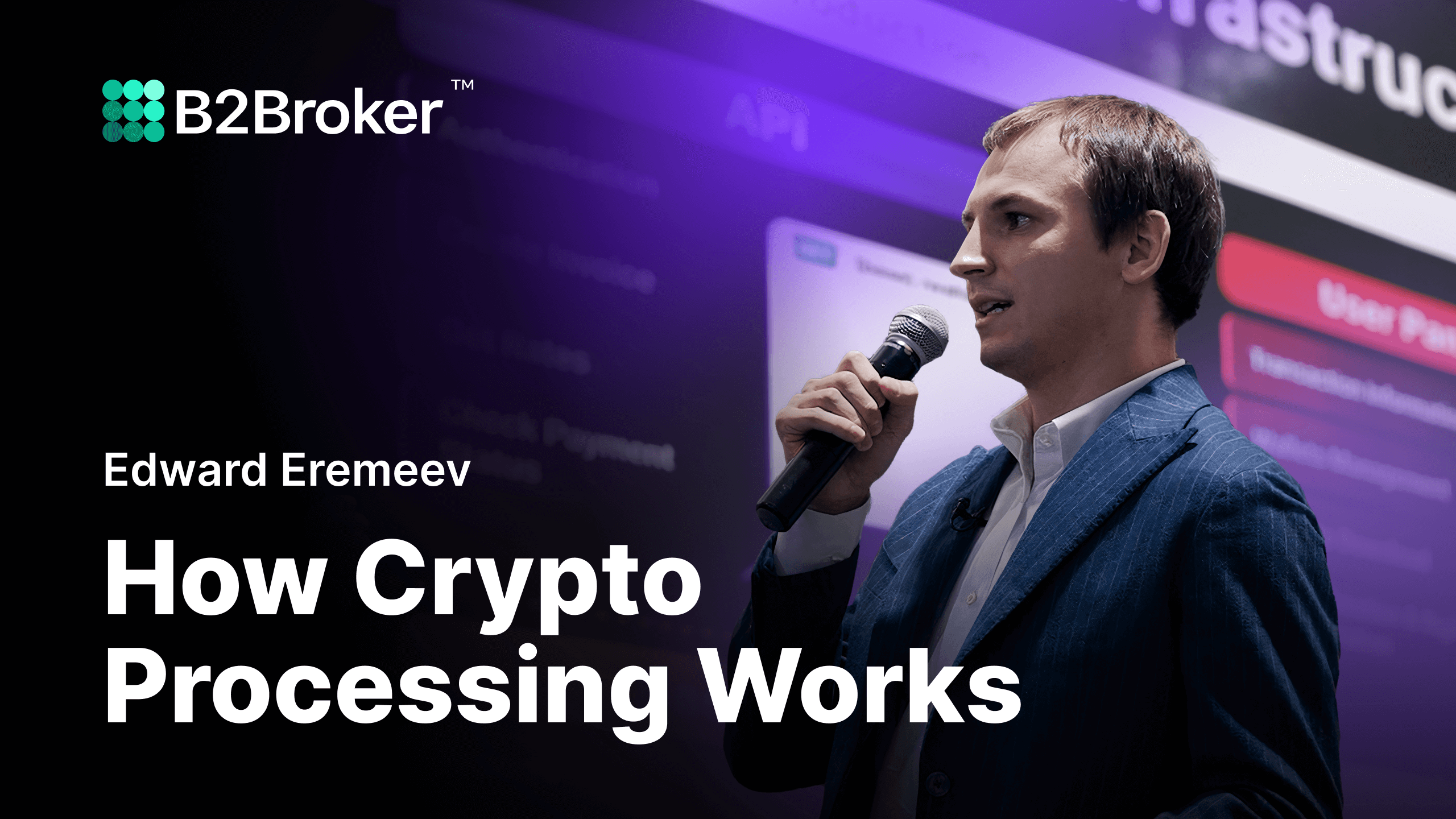 Crypto Expo Dubai 2023 | How Crypto Processing Works