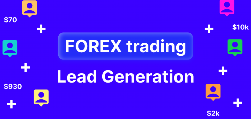 Forex Trading Leads Generation