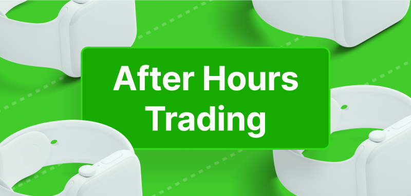Understanding the After-Hours Trading.