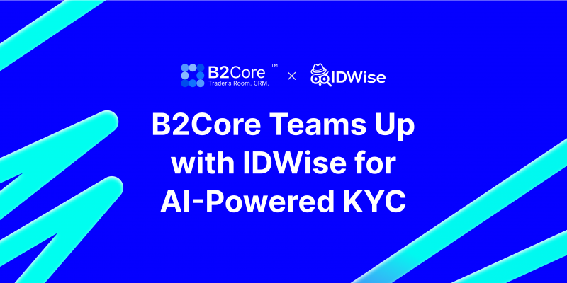 B2Core & IDWise Partner