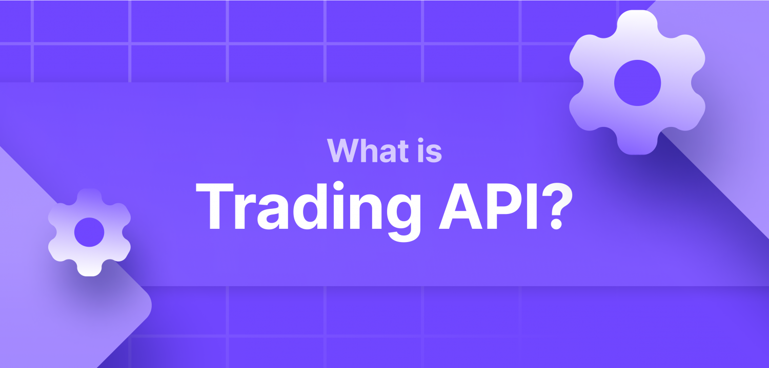 Что Представляет Собой Торговый API?