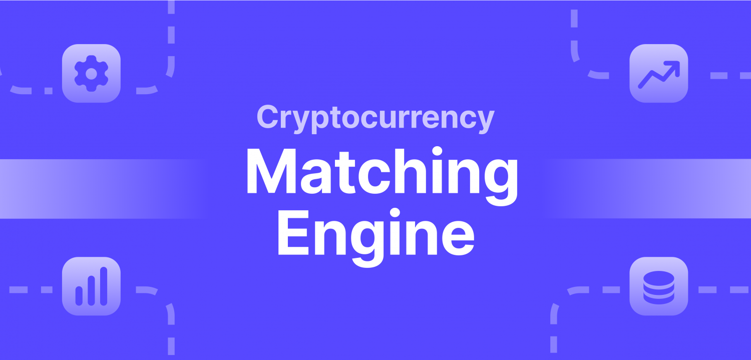 Understanding a Cryptocurrency Matching Engine for Business