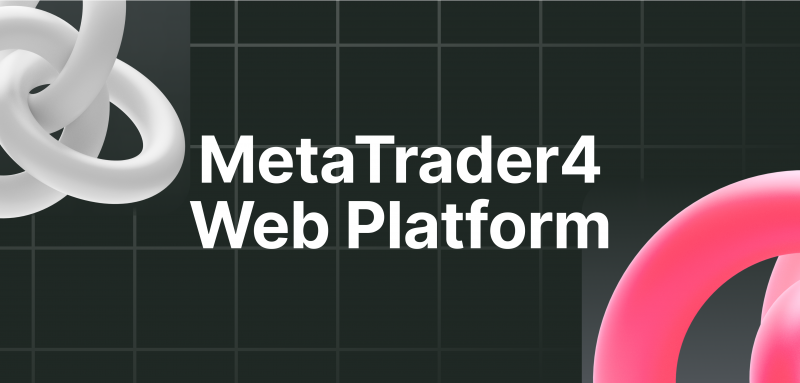 Overview of The MetaTrader 4 Web Platform