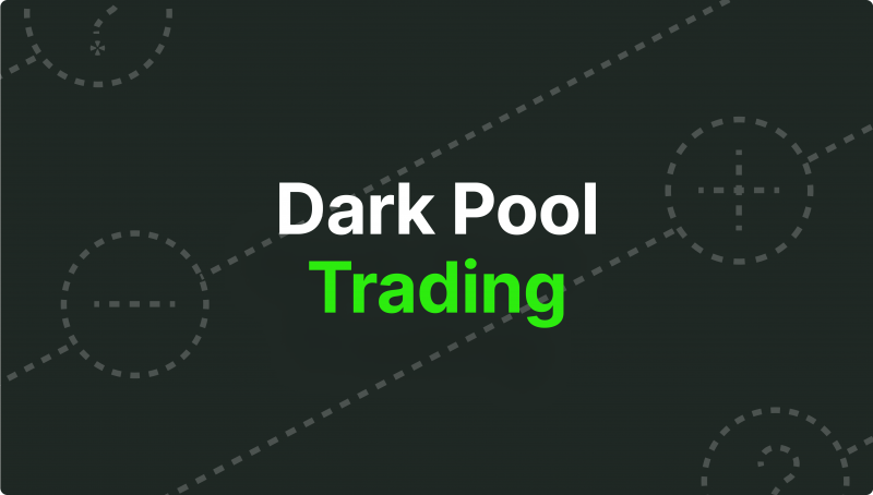Dark Pool Trading - How Do These Ambiguous Markets Work?