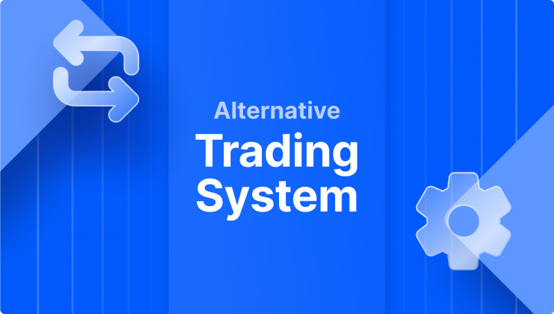 Understanding alternative trading system principle
