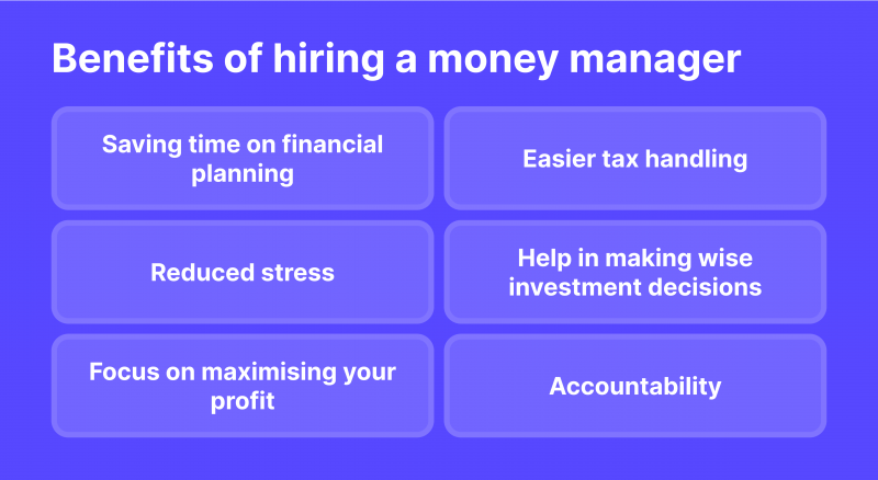 Benefits Of Hiring A Money Manager