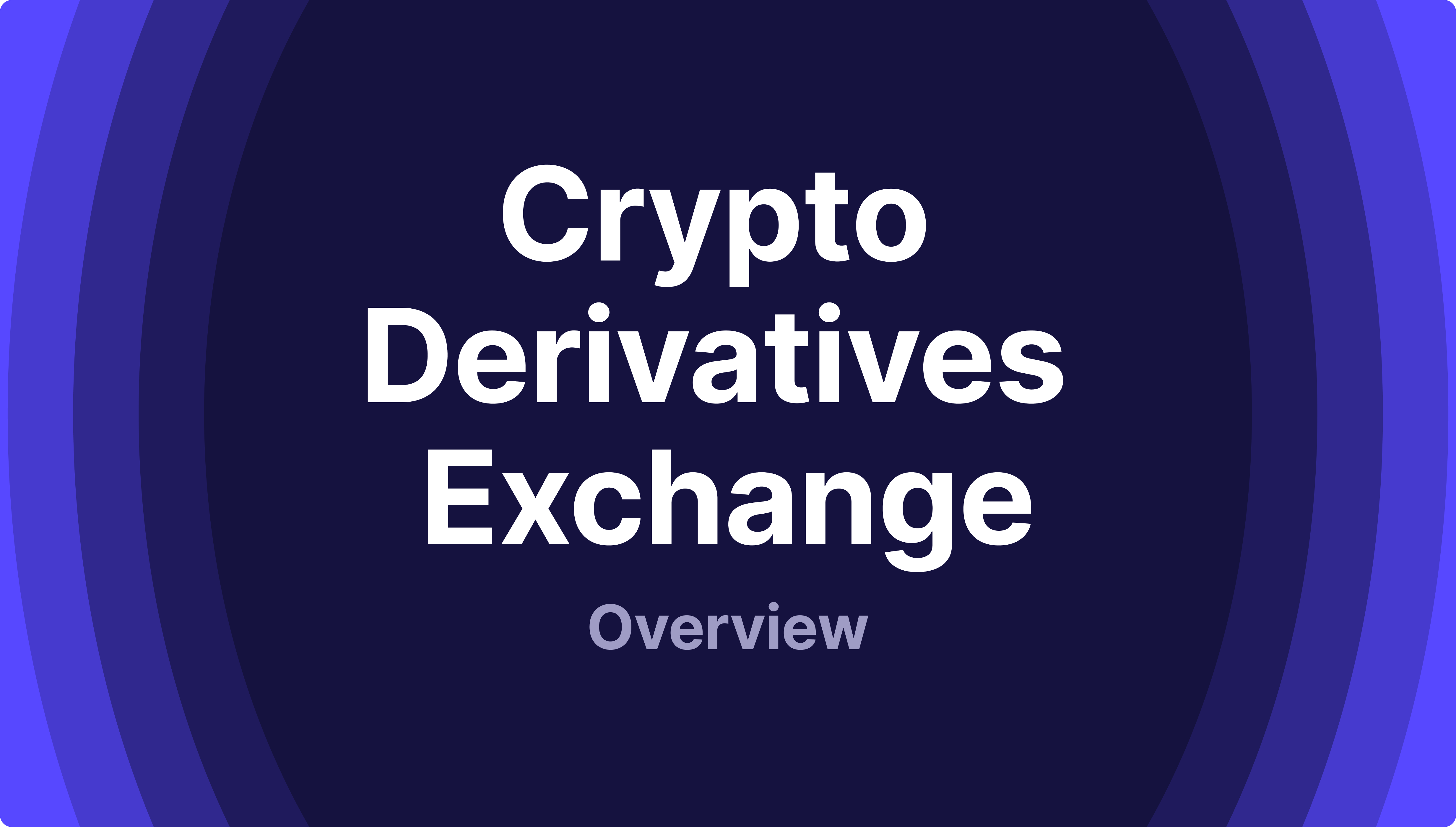 https://media.b2broker.com/app/uploads/2024/02/The-Crypto-Derivatives-Exchange-Development.png