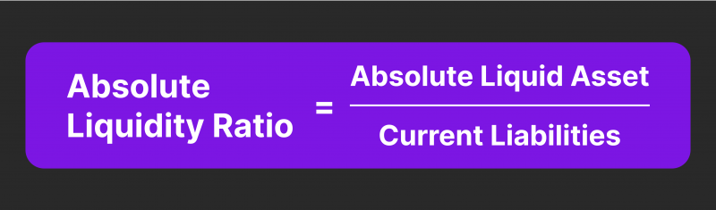 Absolute Liquidity Ratio formula