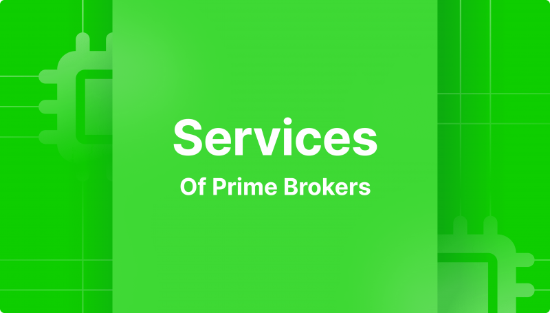 How Prime Broker Services Benefit Hedge Funds