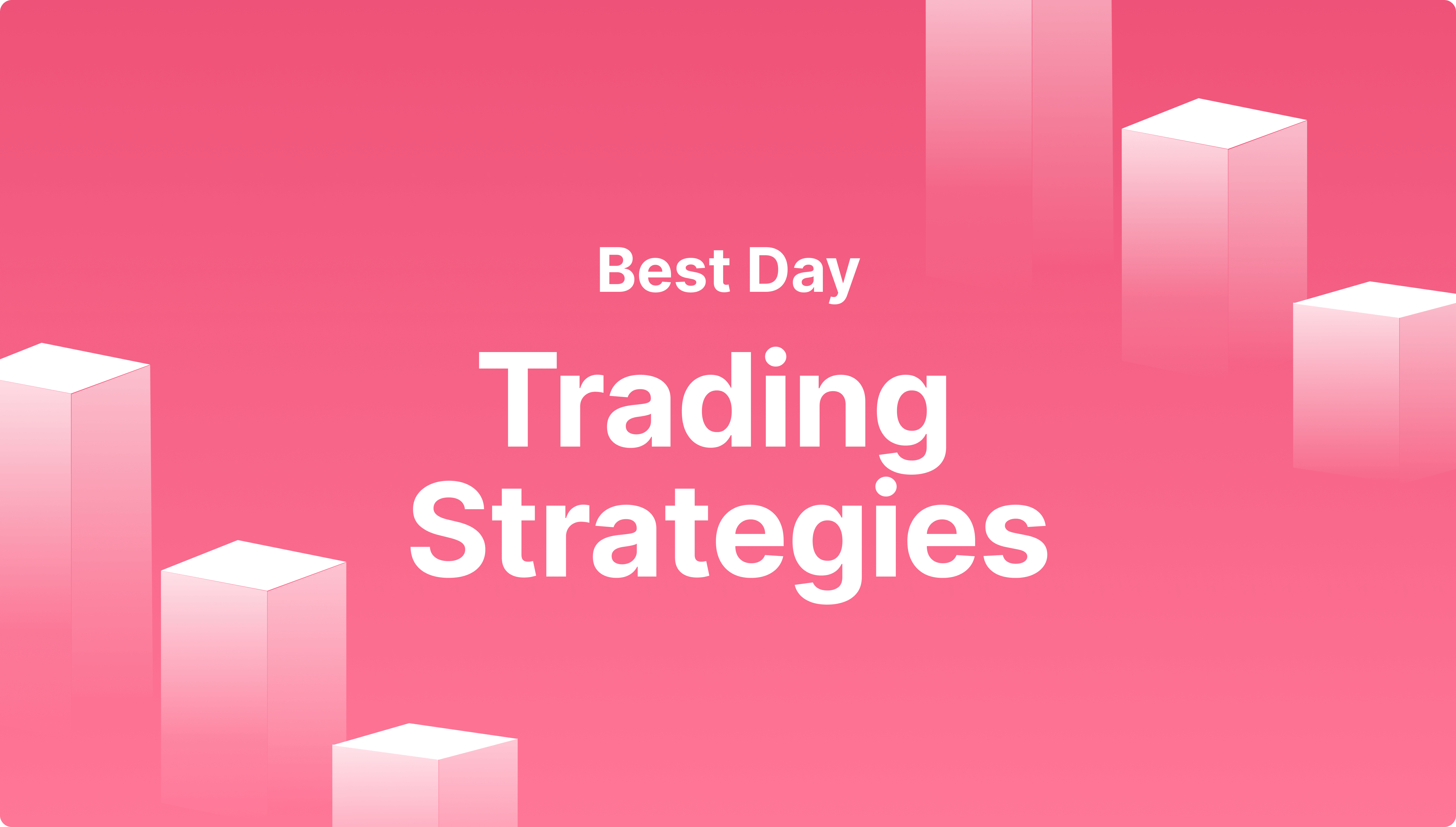 https://media.b2broker.com/app/uploads/2024/04/10-best-day-trading-strategies.png