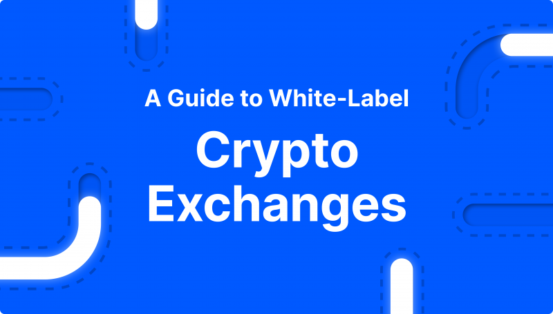 How Does A White-Label Crypto Exchange Work?