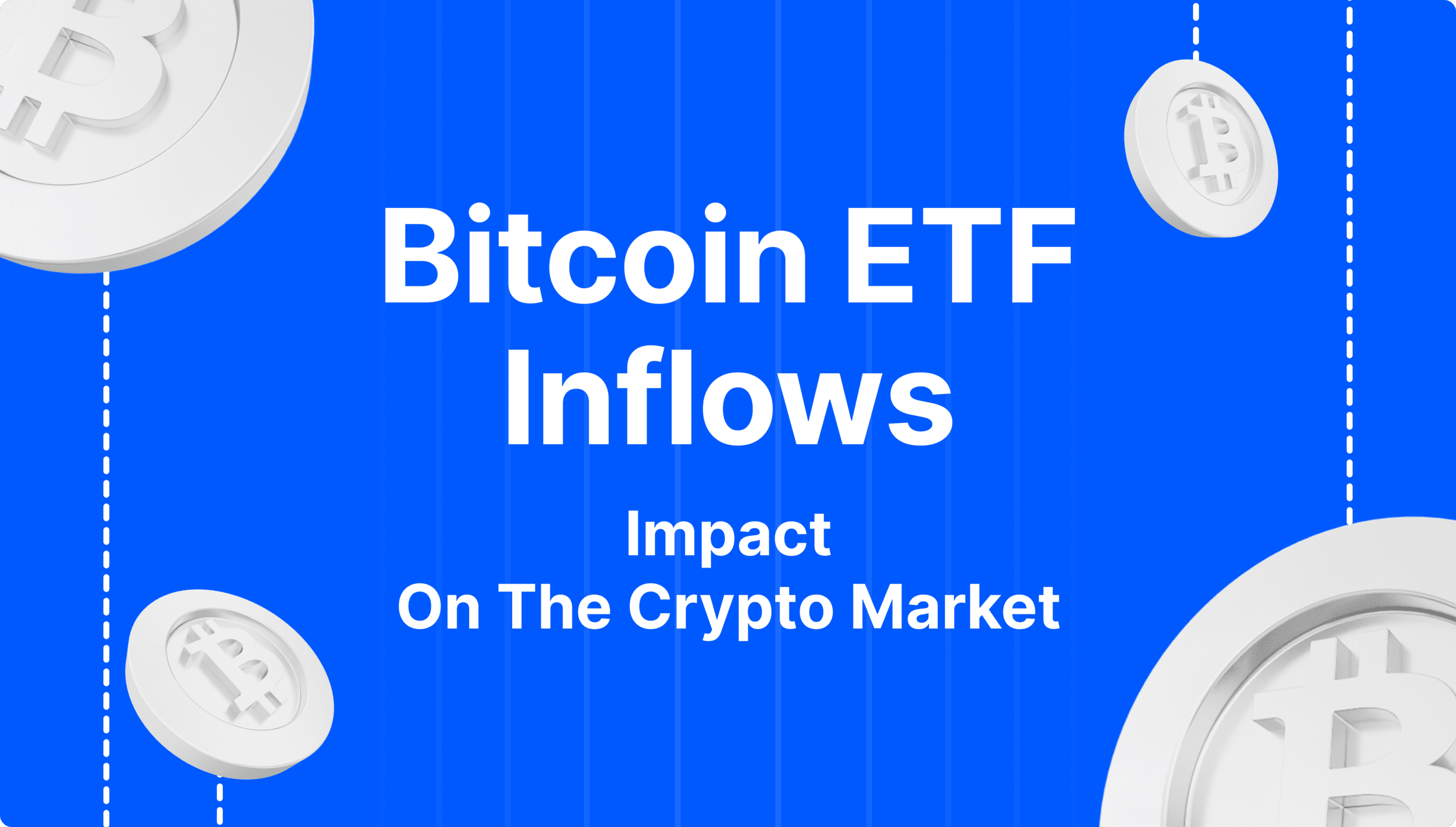 https://media.b2broker.com/app/uploads/2024/06/Bitcoin-ETF-Inflows-Impact-On-The-Crypto-Market.png