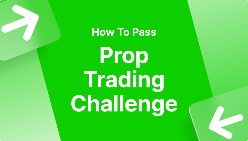 How to Pass Prop Trading Challenge