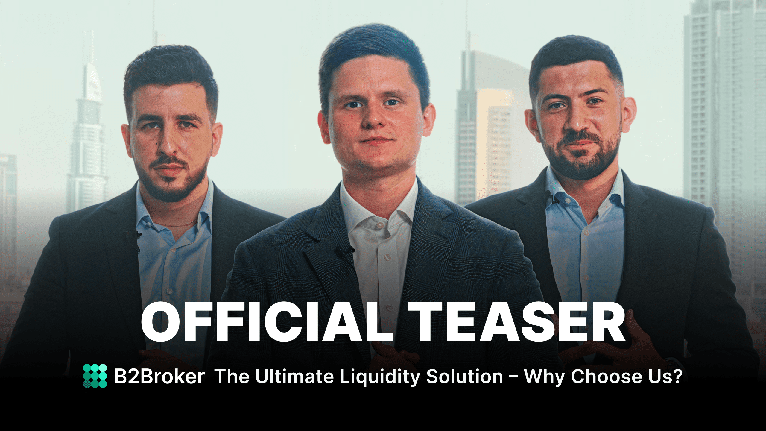 Why Choose Us? B2Broker’s Newest Series – Stay Tuned