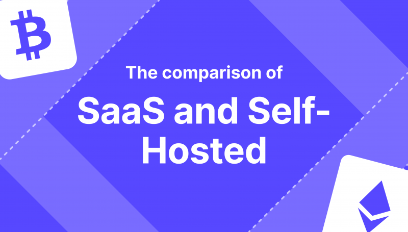 SaaS vs Self-Hosted