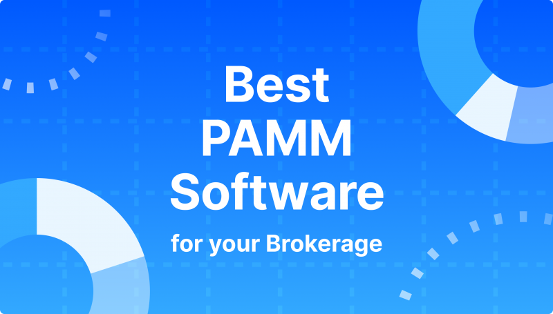 The Best Pamm Software For Brokerage