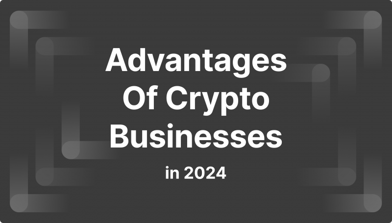 the best crypto business 2024