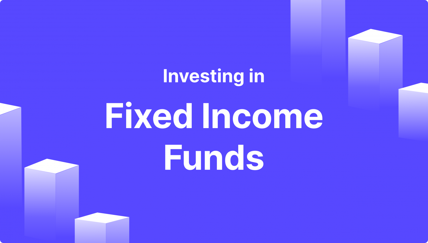 Top Fixed Income Funds for Investment