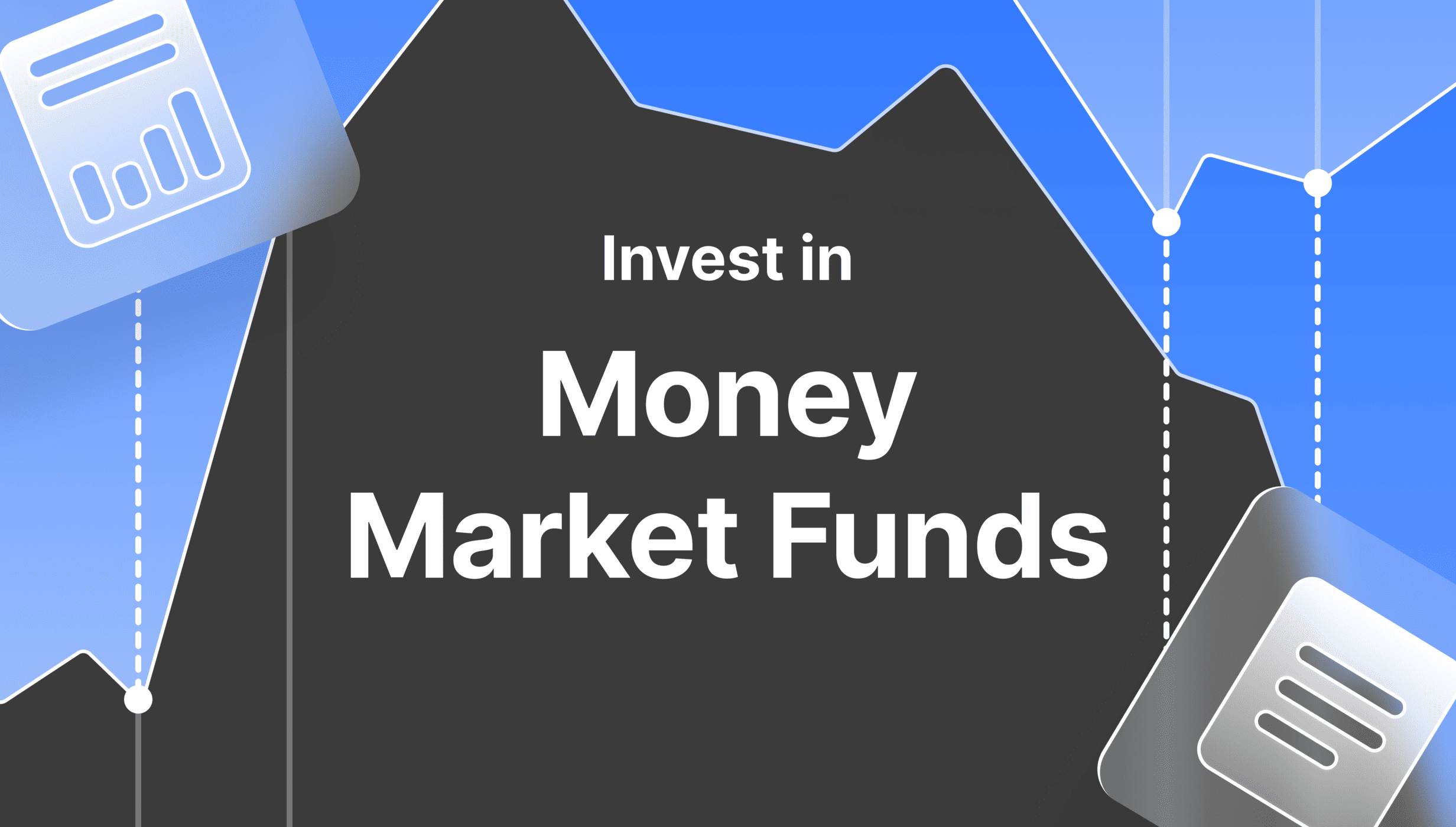 https://media.b2broker.com/app/uploads/2024/11/Money-market-funds.png