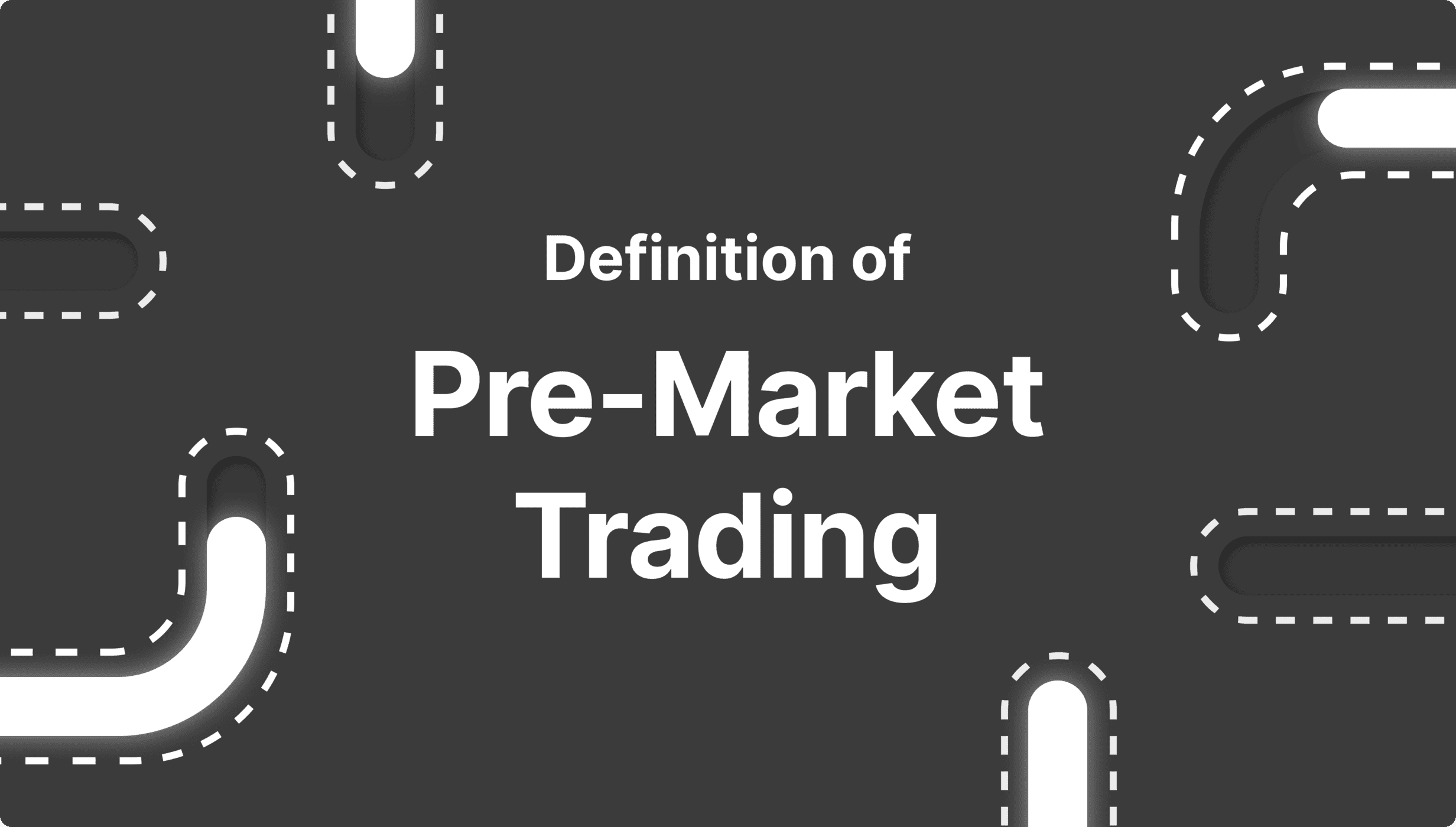 https://media.b2broker.com/app/uploads/2024/11/What-is-Pre-market-trading.png