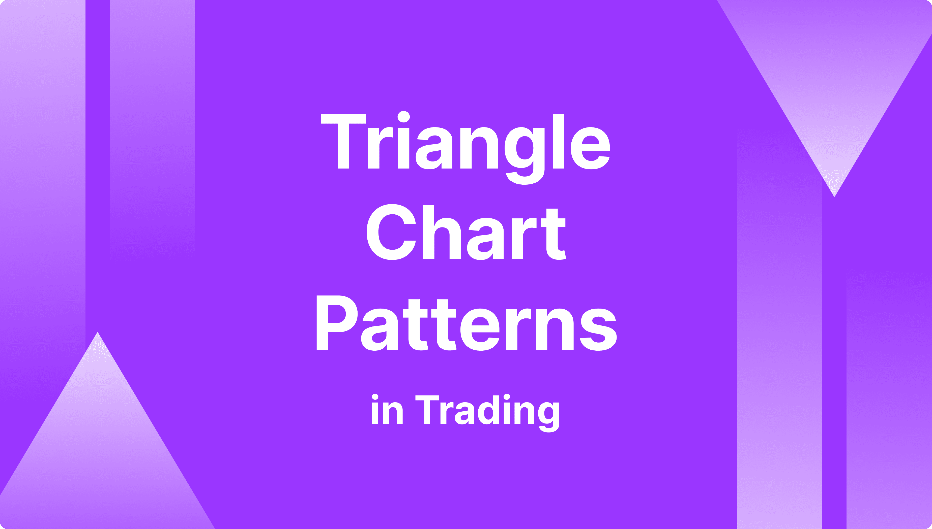 https://media.b2broker.com/app/uploads/2024/11/riangle-Chart-Patterns-in-Trading-—-Brief-Guide.png