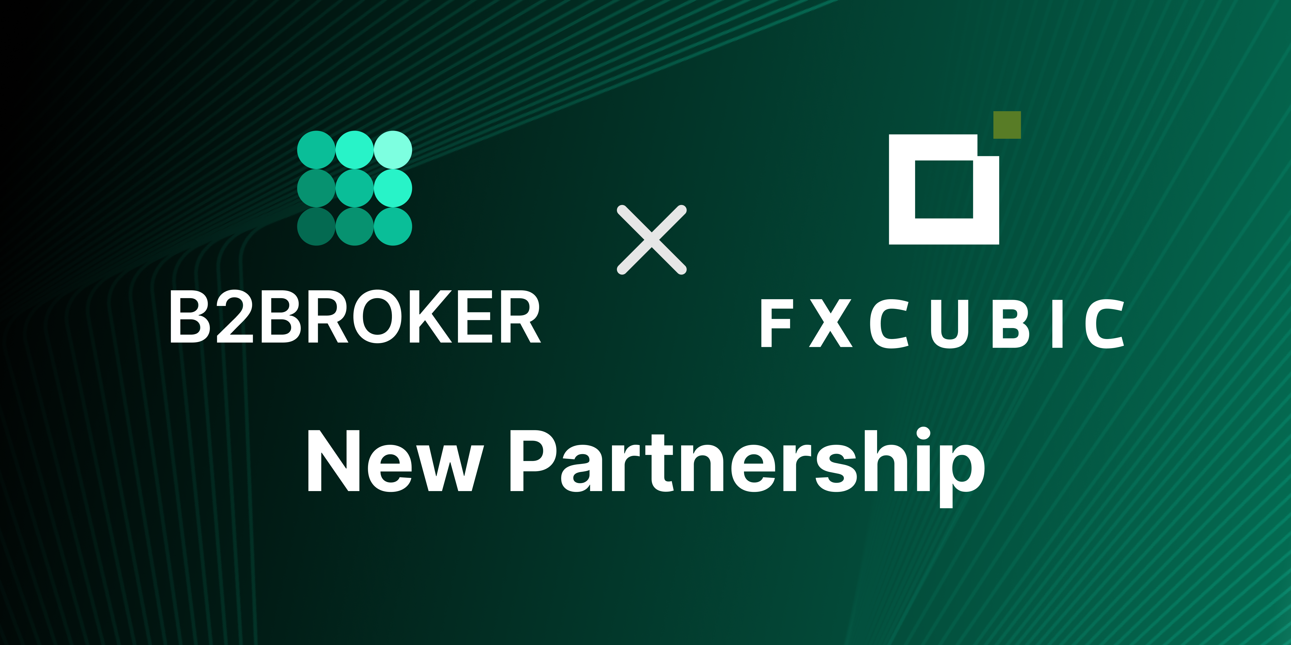 https://media.b2broker.com/app/uploads/2025/01/B2BROKER-and-FXCUBIC-partnership.png