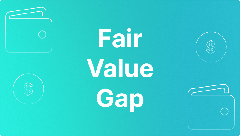 Fair Value Gap Explained