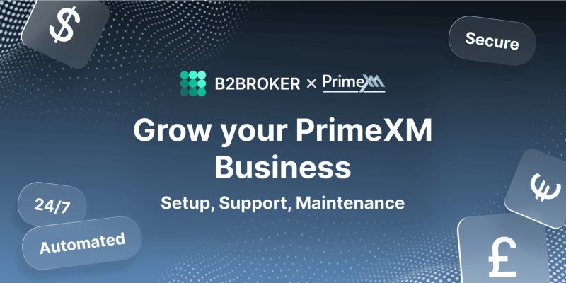 B2BROKER Introduces PrimeXM XCore Support & Maintenance