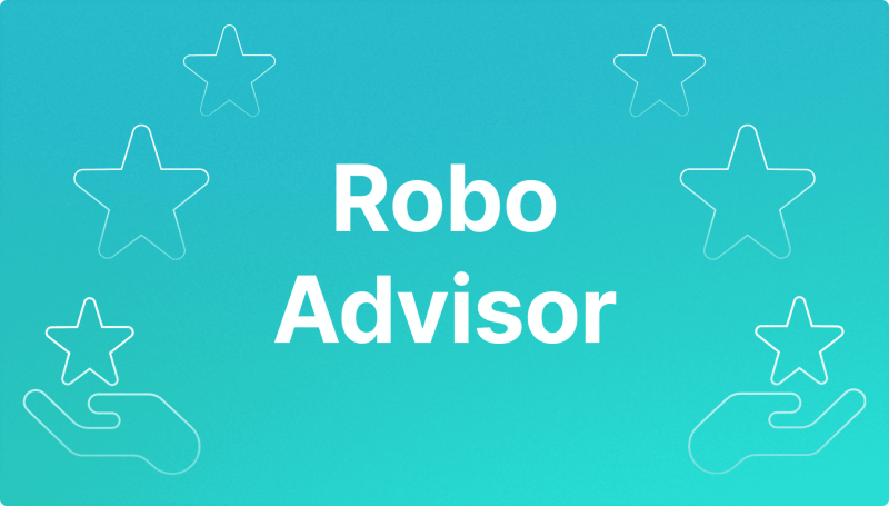 Robo-Advisor Guide: Definition, Types, Benefits