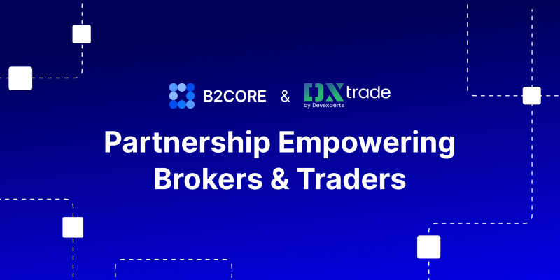 B2CORE & DXtrade integration