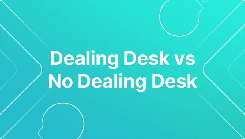 Dealing Desk vs No Dealing Desk: Which Broker Model is Best?