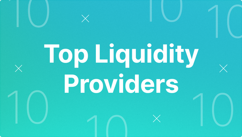 Top Liquidity Providers in 2025 Top Liquidity Providers in 2025