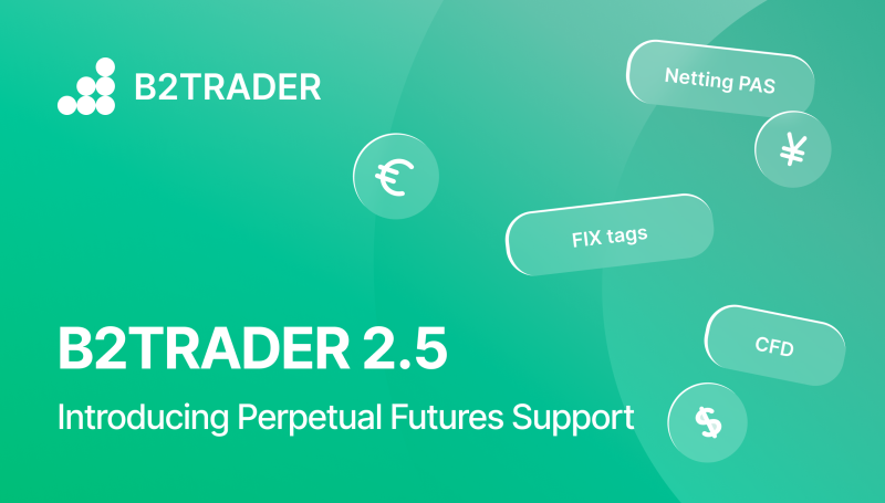 B2TRADER 2.5 B2TRADER 2.5