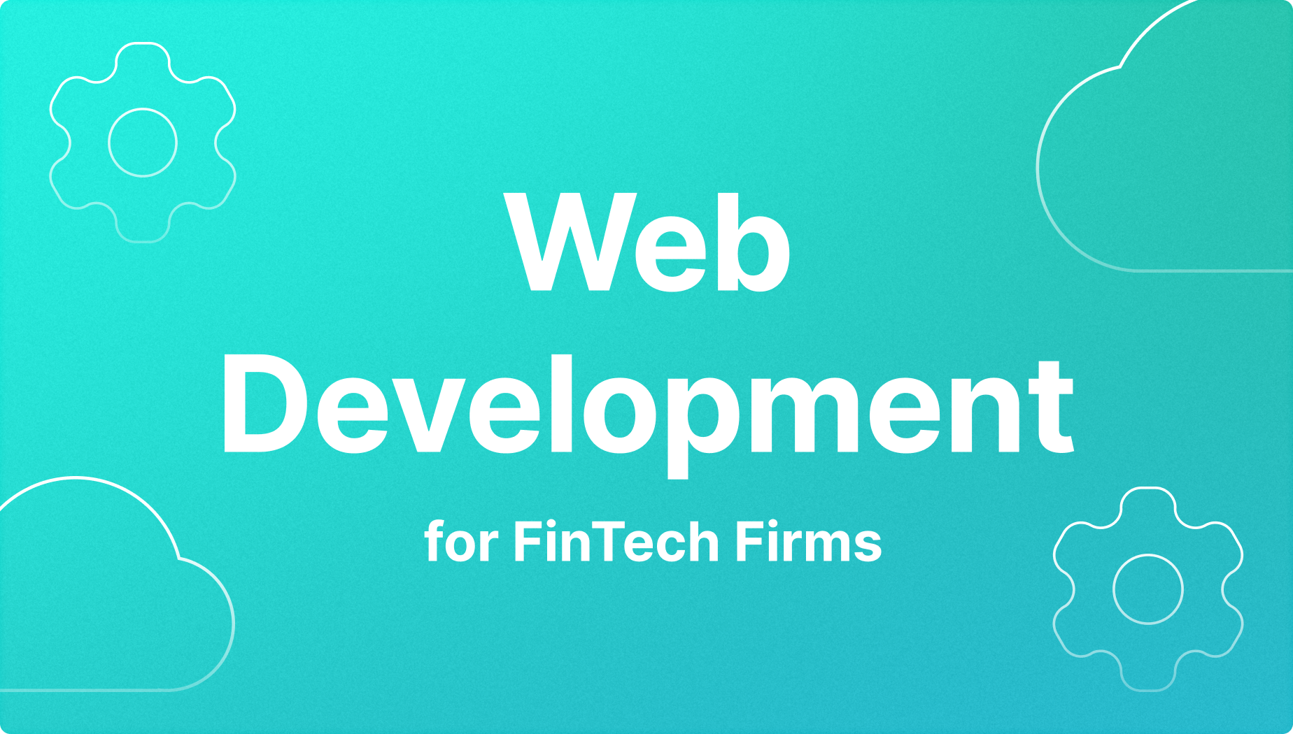 https://media.b2broker.com/app/uploads/2025/06/Custom-Web-Development-for-FinTech-Firms.png